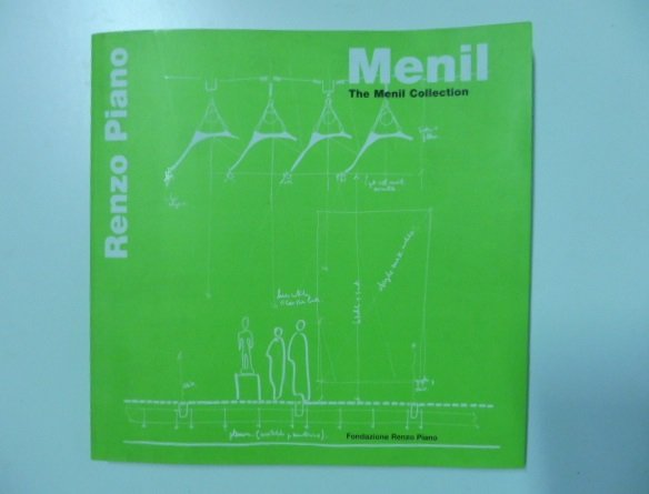 Renzo Piano. Menil. The Menil collection