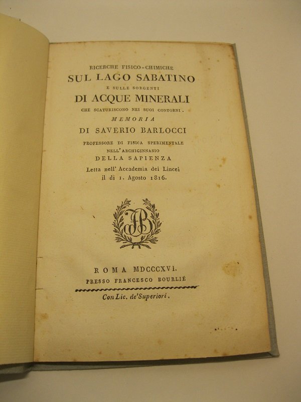 Ricerche fisico - chimiche sul lago Sabatino e sulle sorgenti …