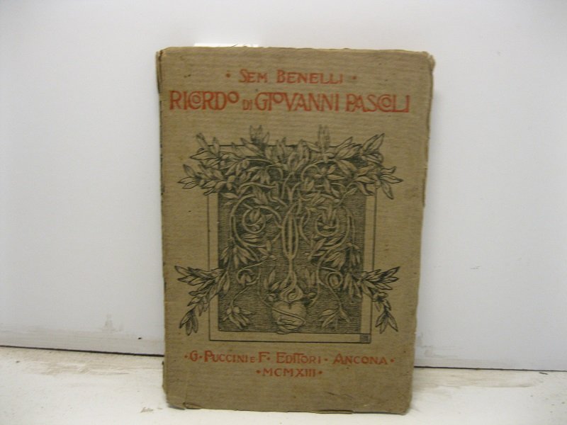 Ricordo di Giovanni Pascoli. Orazione