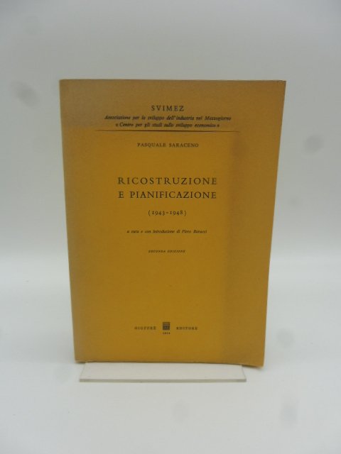 Ricostruzione e pianificazione (1943-1948)