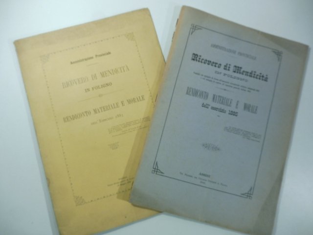 Ricovero di mendicita' in Foligno. Rendiconto materiale e morale dell'esercizio …