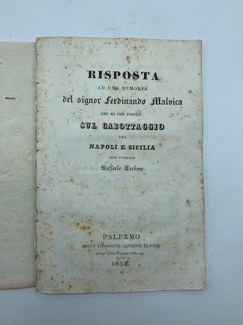 Risposta ad una memoria del signor Ferdinando Malvica che ha …