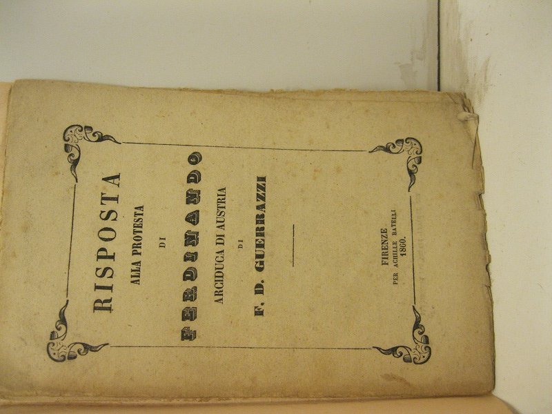 Risposta alla protesta di Ferdinando arciduca di Austria