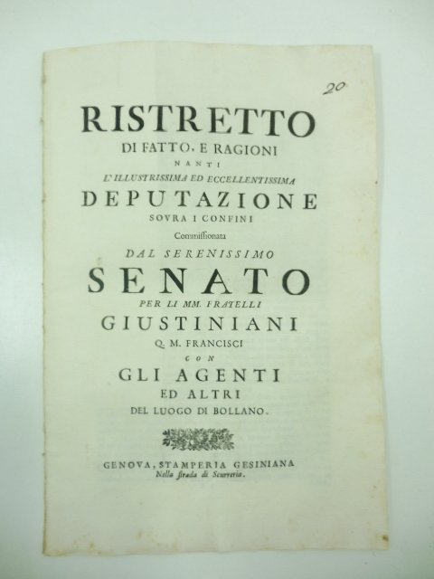 Ristretto di fatto e ragioni nanti l'illustrissima ed eccellentissima deputazione …