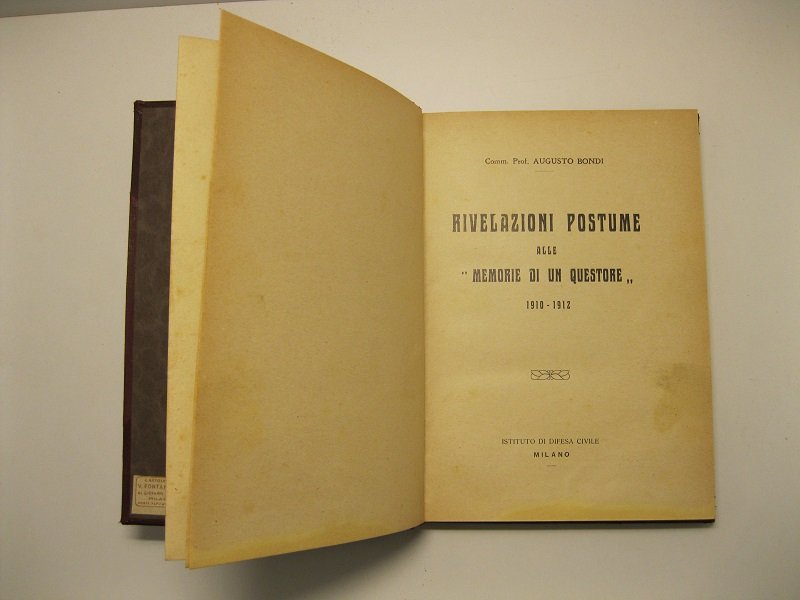 Rivelazioni postume alle Memorie di un questore 1910-1912