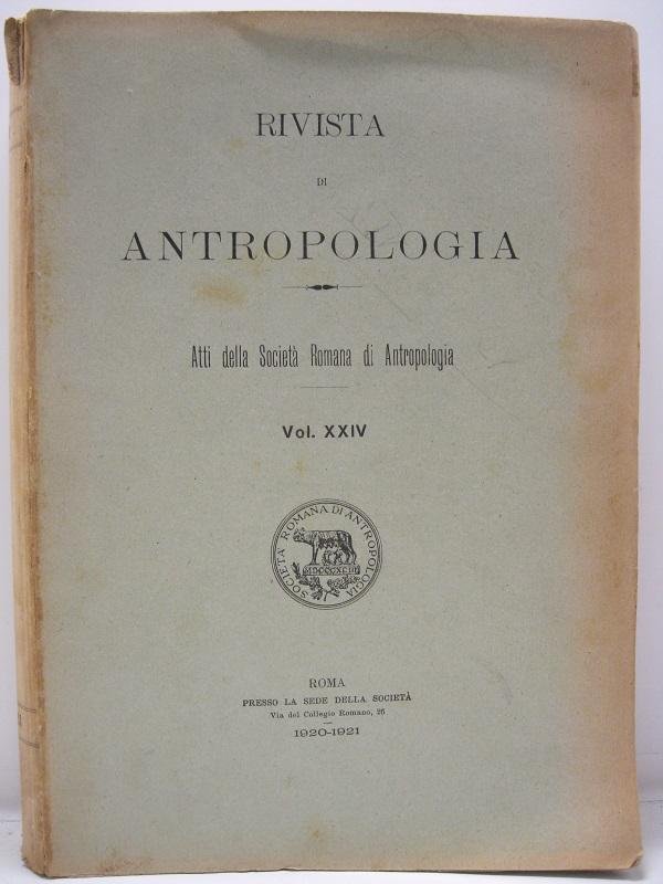 Rivista di antropologia - Atti della Societa' Romana di Antropologia …