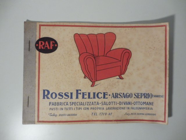 Rossi Felice, Arsago Seprio (Varese). Fabbrica specializzata salotti, divani, ottomane