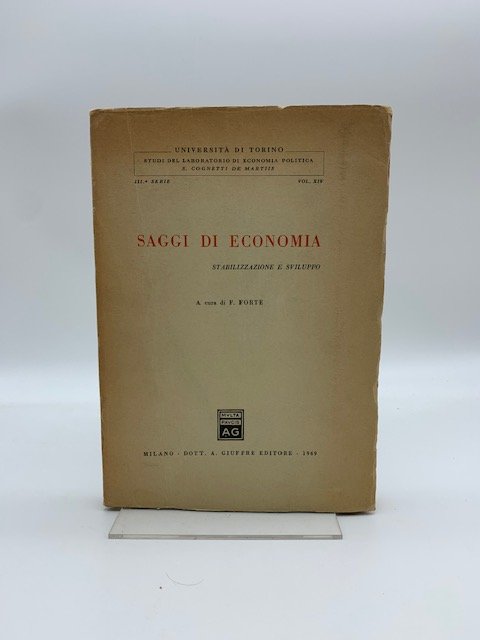 Saggi di economia. Stabilizzazione e sviluppo. A cura di F. …