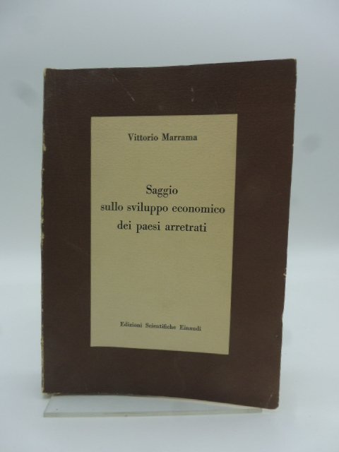 Saggio sullo sviluppo economico dei paesi arretrati