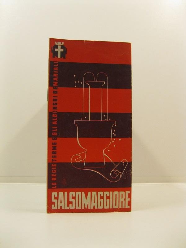 Salsomaggiore. Le Regie terme e gli alberghi demaniali