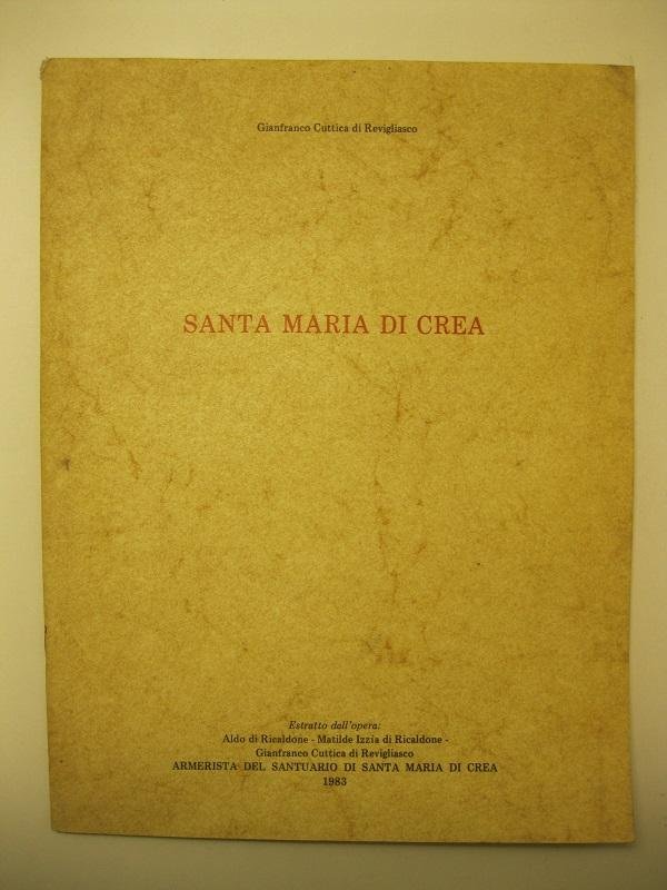 Santa Maria di Crea Estratto dall'opera: Aldo di Ricaldone - …