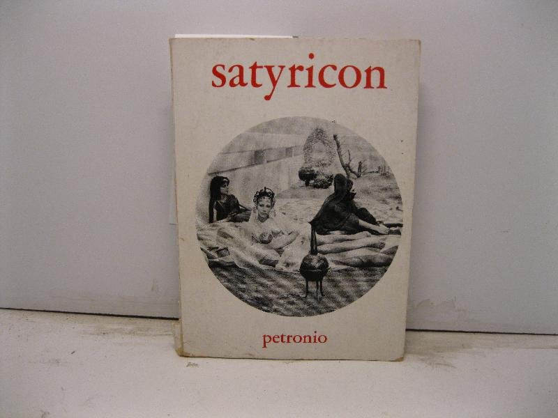 Satyricon. Romanzi da film di successo
