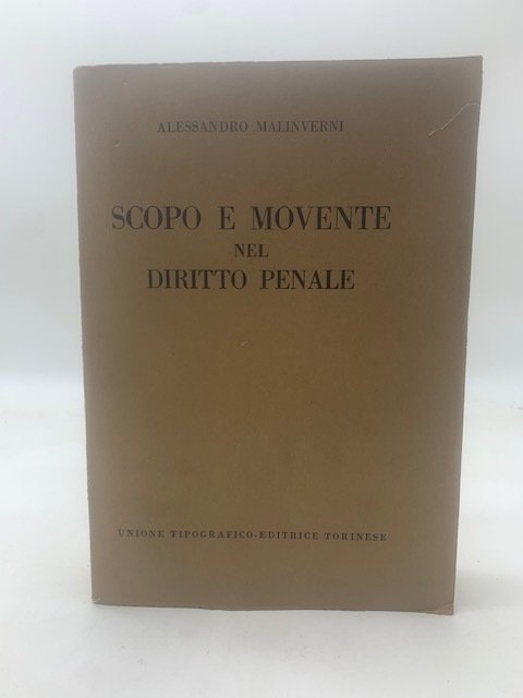 Scopo e movente nel diritto penale