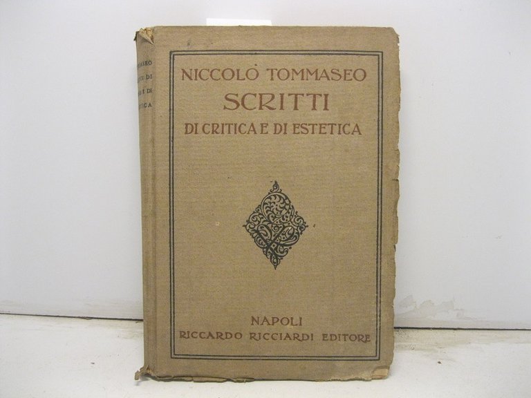 Scritti di critica e di estetica.