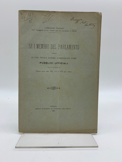 Se i membri del Parlamento possano ai fini penali essere …