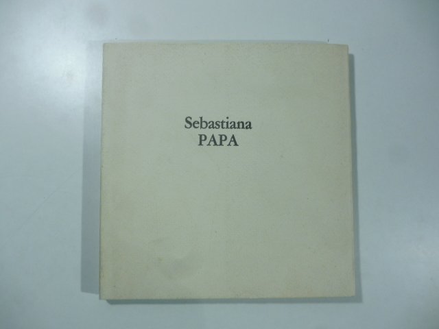 Sebastiana Papa. I luoghi e la presenza