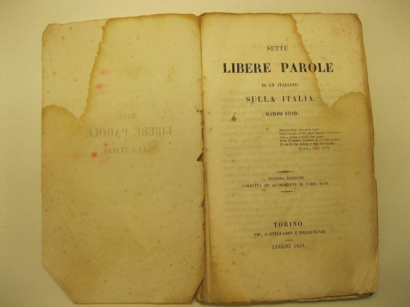 Sette libere parole di un italiano sulla Italia (Marzo 1849) …