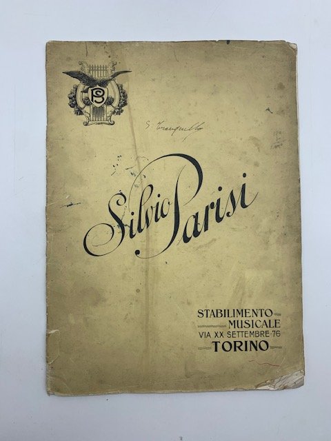 Silvio Parisi. Stabilimento musicale, via XX settembre, Torino (Catalogo degli …