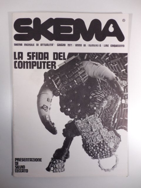 Skema. Mensile di attualita', giugno 1971, anno III, numero 6. …