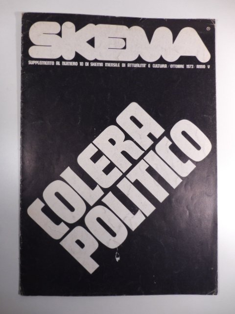 Skema. Supplemento al numero 10 di Skema mensile e cultura, …