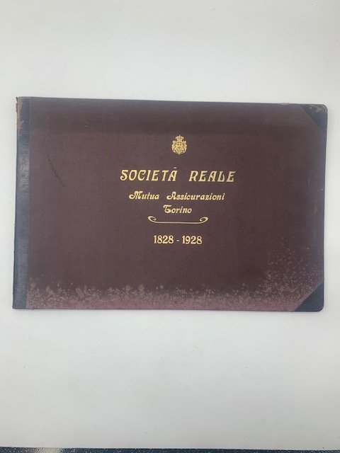 Societa' Reale Mutua Assicurazioni, Torino. 1828-1928 (Album con 12 carte …