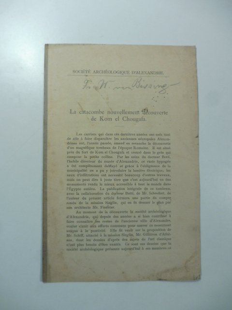 Societe' archeologique d'Alexandrie. La catacombe nouvellement decouverte de Kom el …