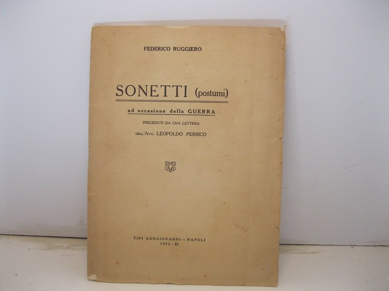 Sonetti (postumi) ad occasione della guerra preceduti da una lettera …