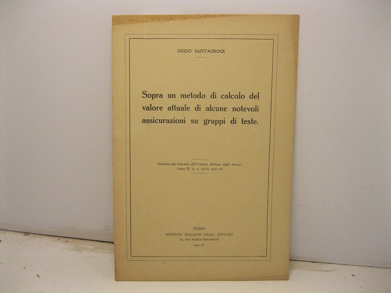 Sopra un metodo di calcolo del valore attuale di alcune …