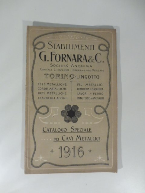 Stabilimenti G. Fornara & C. Torino (Lingotto).Catalogo speciale dei cavi …