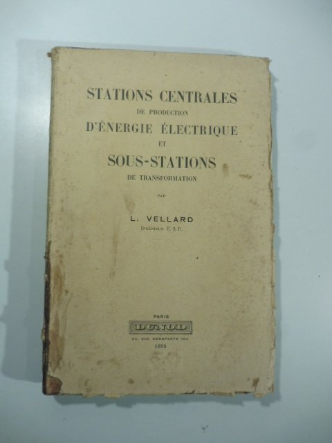 Stations centrales de production d'energie electrique et sous stations de …