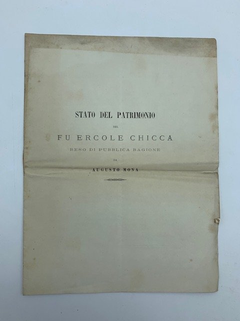 Stato del patrimonio del fu Ercole Chicca reso di pubblica …