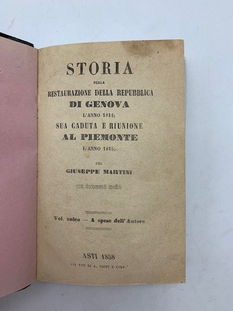 Storia della Restaurazione della Repubblica di Genova l'anno 1814; sua …