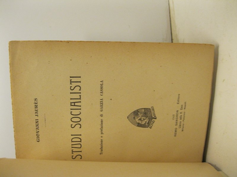 Studi socialisti. Traduzione e prefazione di Garzia Cassola
