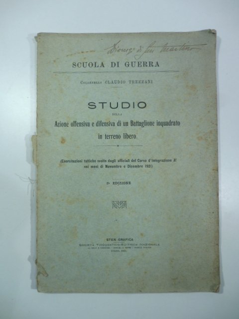 Studio della azione offensiva e difensiva di un battaglione inquadrato …