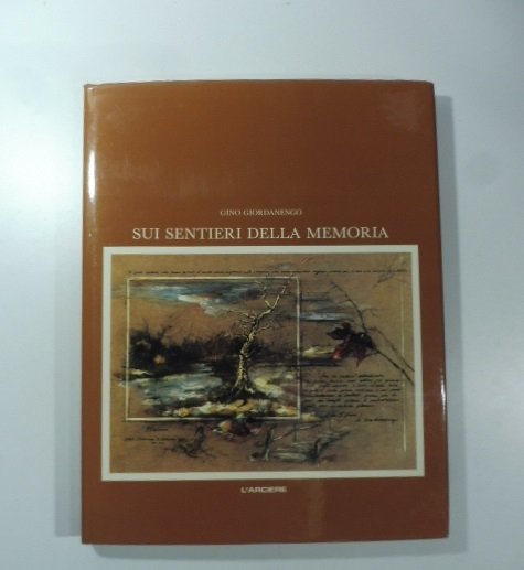 Sui sentieri della memoria