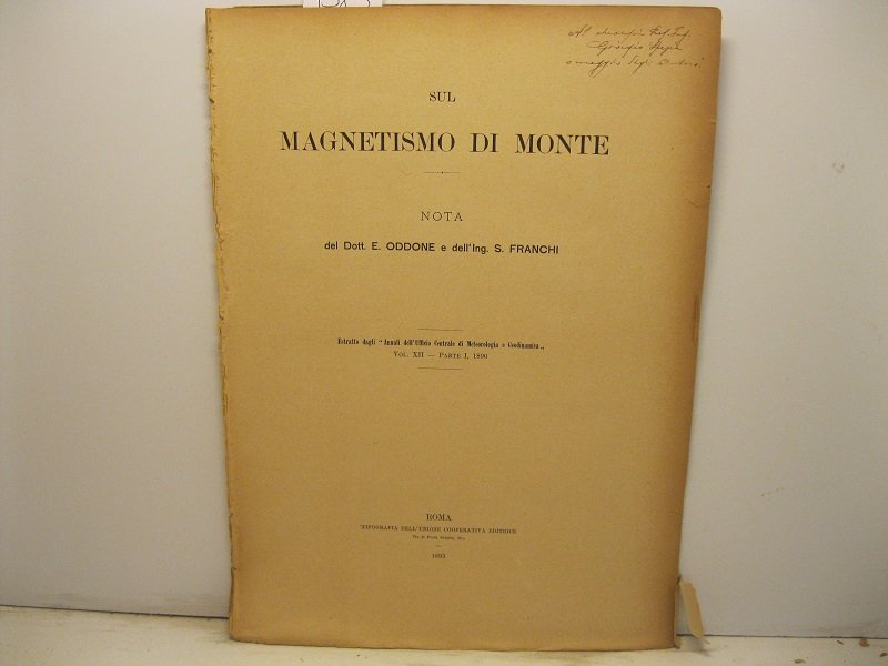 Sul magnetsimo di Monte. Nota. Estratto dagli Annali dell'Ufficio centrale …