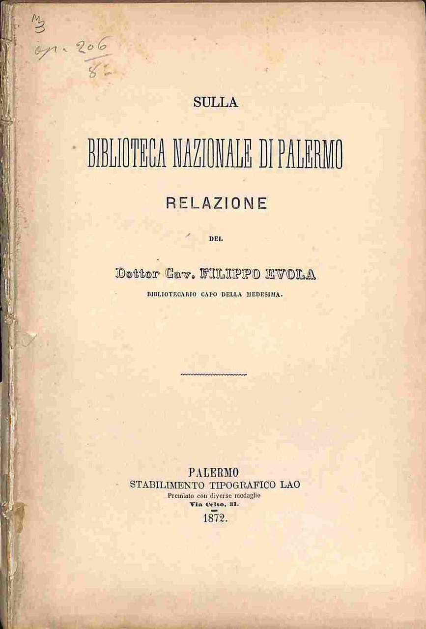 Sulla Biblioteca Nazionale di Palermo. Relazione SEGUE: Sul libro intorno …