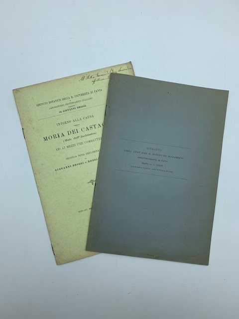 Sulla moria dei castagni (mal dell'inchiostro). Prima nota; Intorno alla …