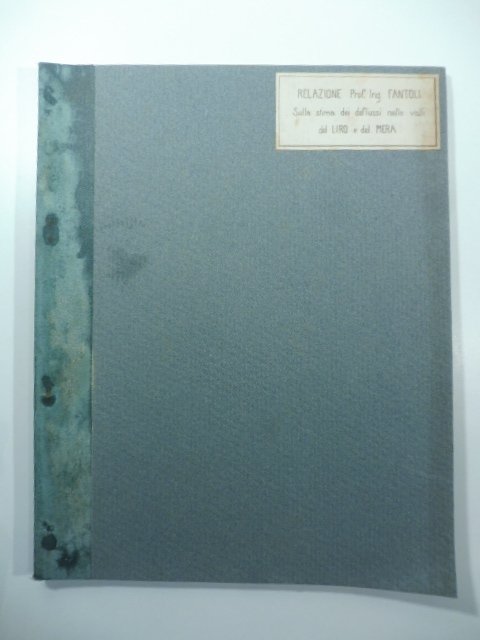 Sulla stima dei deflussi nelle valli del Liro e del …