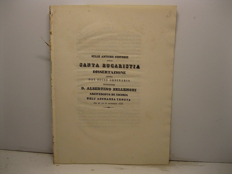 Sulle antiche custodie della santa Eucaristia. Dissertazione letta nel di' …