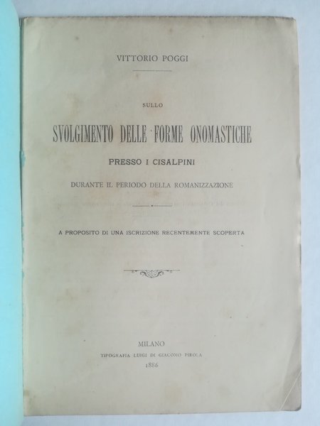 Sullo svolgimento delle forme onomastiche presso i Cisalpini durante il …