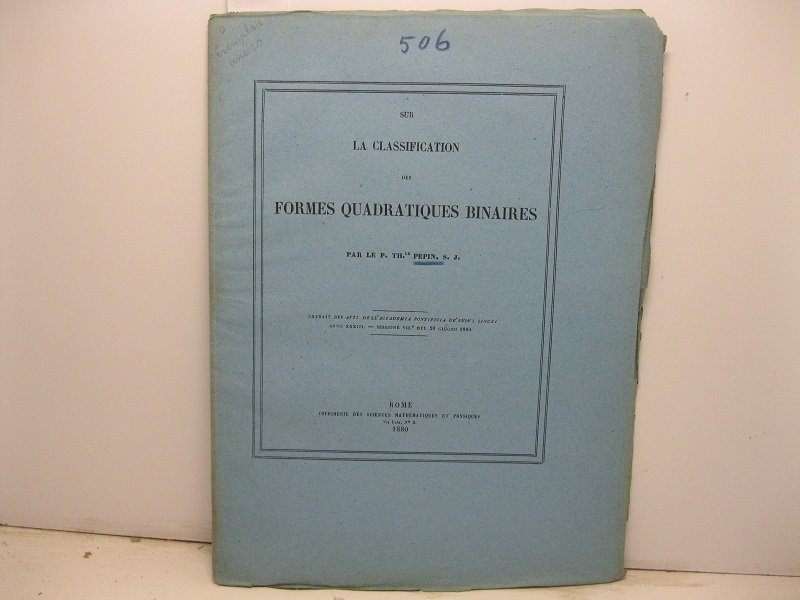 Sur la classification des formes quadratiques binaires. Extrait des Atti …