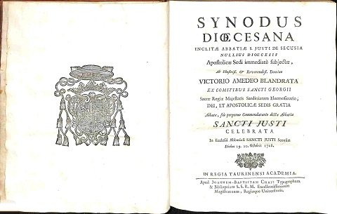 Synodus dioecesana inclitae Abbatiae S. Justi de Secusia nullius dioecesis …