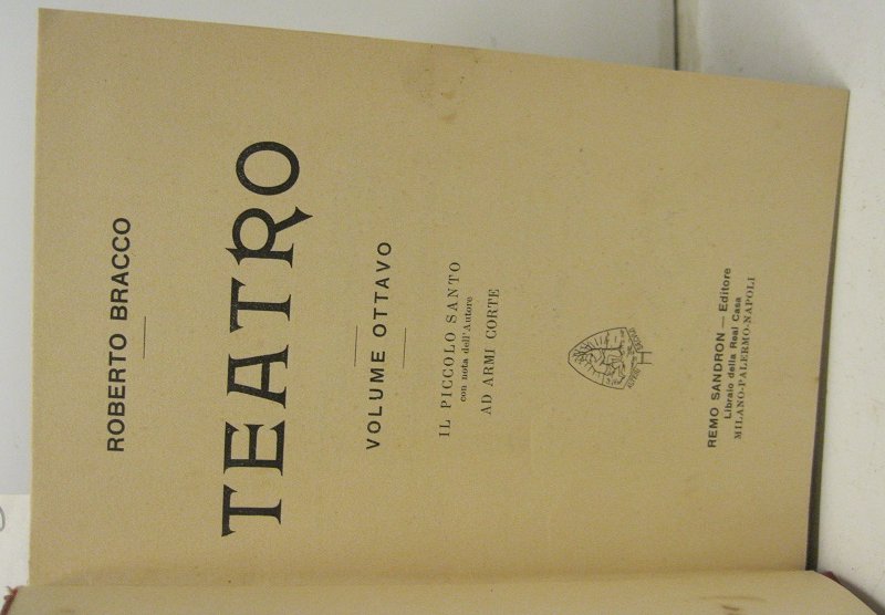 Teatro. Volume ottavo. Il piccolo santo - Ad armi coperte. | Immagine principale