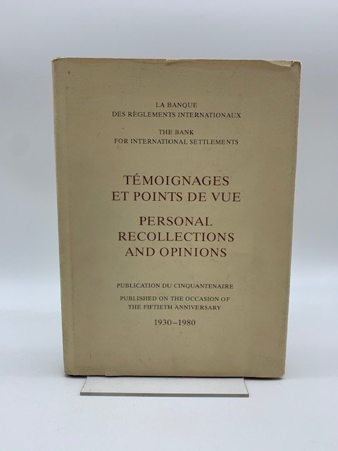 Temoignages te points de vue. Personale recollections and opinions