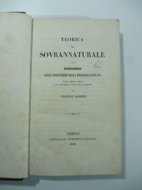 Teorica del sovrannaturale o sia discorso sulle convenienze della religione …