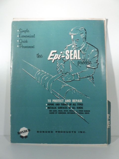 The epi-seal process to protect and repair piping and tubing …