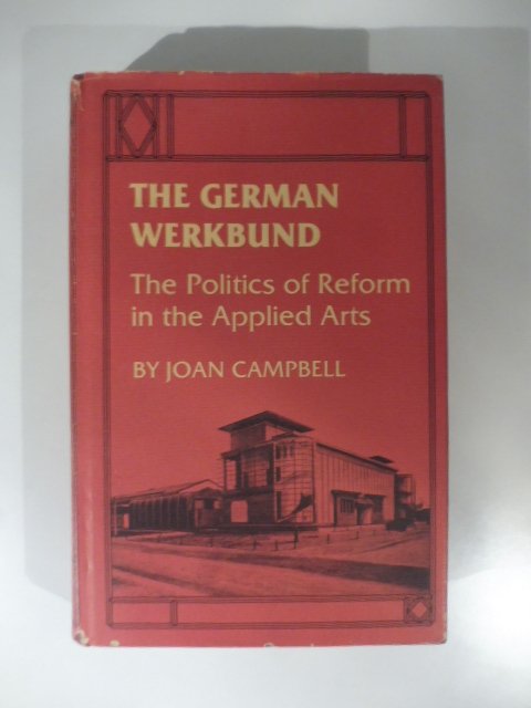 The German Werkbund. The politics of reform in the Applied … | Immagine principale