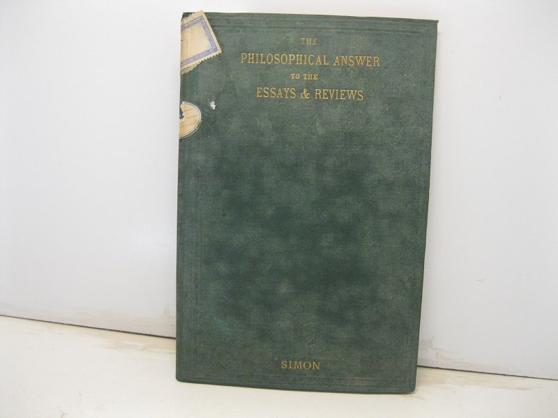 The philosophical answer to the essays and reviews