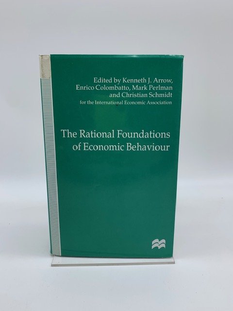 The Rational Foundations of Economic Behaviour